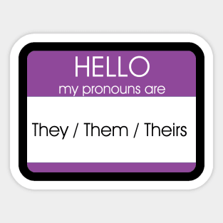 Hello My Pronouns Are | They Them | Purple Sticker